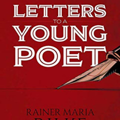 [Get] EBOOK 💌 Letters to a Young Poet by  Rainer Maria Rilke [PDF EBOOK EPUB KINDLE]