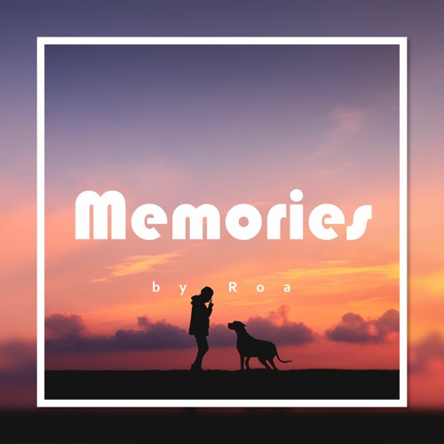 Memories【Free Download】