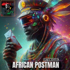 African Postman (Option Isaac(Extract Original Mix)