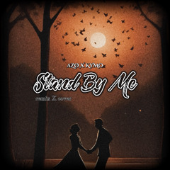 stand by me - (remix) ft . KyMo