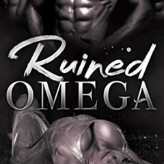 [ACCESS] EPUB 📔 Ruined Omega (Quarantine Omega Book 3) by  Lizzy Bequin KINDLE PDF E