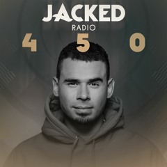 Afrojack Presents JACKED Radio - 450
