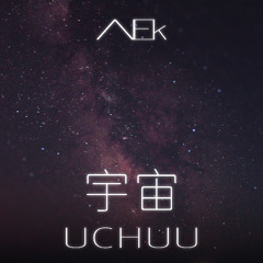 AEkeep - 宇宙 (Uchuu)