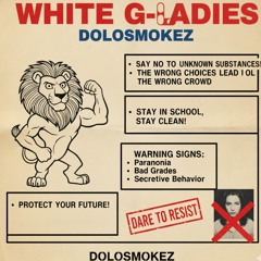 DoloSmokez - White G ladies