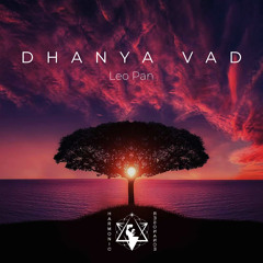 Dhanya Vad - Sound Healing Journey by Leopan