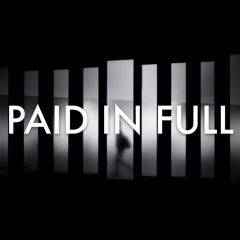 PAID IN FULL