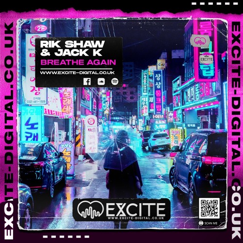 Breathe Again **OUT NOW ON EXCITE DIGITAL**