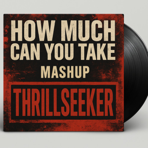 How much can you take X Thrillseeker 3 ways