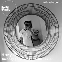 Hazy B on Netil Radio - 16/07/24