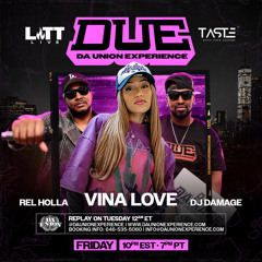 Dj Damage On Da Union Experience With Vina Love On Taste Radio Litt Live 6-7-2024