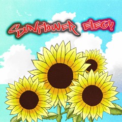 Sunflower Elegy