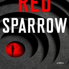 ) Red Sparrow BY Jason Matthews !Literary work%