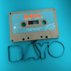 BAYO TAPE VOL. 1
