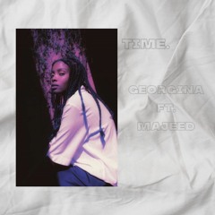 Time. Georgina ft. Majeed
