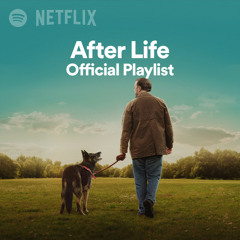 After Life Official Playlist