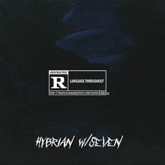 HYBRIAN w/SEVEN