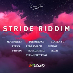 Stride Riddim_Produced by Lavoro Duro feat LNTSound