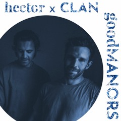 Good Manors #6 - Hector & Clan