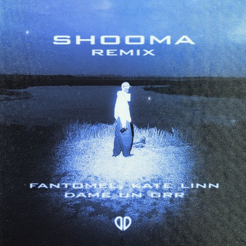 Fantomel, Kate Linn - Dame Un Grrr (Shooma Remix) [DropUnited Exclusive]