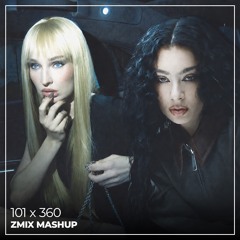 101 x 360 (ZMIX Mashup)