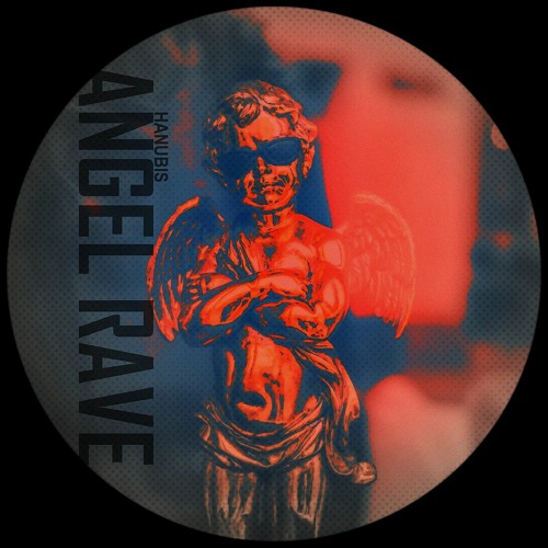 Stream Hanubis Listen To Hanubis Angel Rave Dsr Digital Playlist