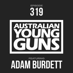 Australian Young Guns | Episode 319 | Adam Burdett