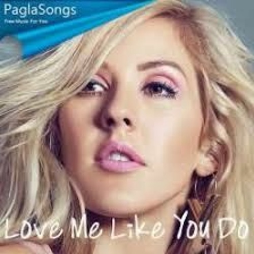 Stream Fifty Shades of Grey: Love Me Like You Do MP3 Song by Ellie Goulding  - Free Download from Cathy | Listen online for free on SoundCloud