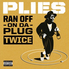 plies da realist