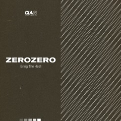 ZeroZero - Bring The Heat (Instrumental)