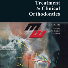 Read ebook [PDF] MUSCLE WINS! TREATMENT IN CLINICAL ORTHODONTICS(English)