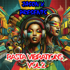 RASTA VIBRATIONS MIX VOL 2