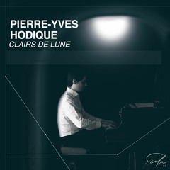 01 Debussy, Clair De Lune - Pierre - Yves Hodique