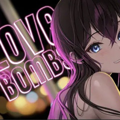 DiaNa - Love Bombs (Nightcore)