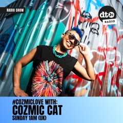#CozmicLove with Cozmic Cat