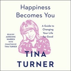 HAPPINESS BECOMES YOU Audiobook Excerpt
