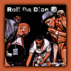 YungRob$$-Roll Da Dice feat. RyanRulesTheWorld
