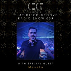 Mavalo on That Disco Groove Radio Show 009