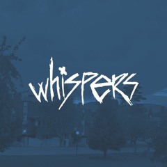 whispers