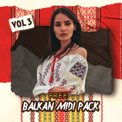 FREE Balkan MIDI Pack Vol. 3 (MIDI + WAV) [Sample Pack]