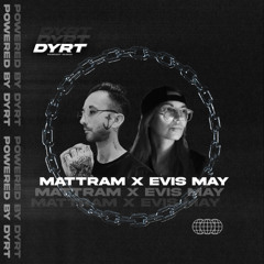 DYRTSERIES 002 // MATTRAM X EVIS MAY // USA // RUS