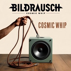 Cosmic Whip