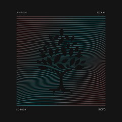 Premiere : Ampish - Ozaki [Sidra]