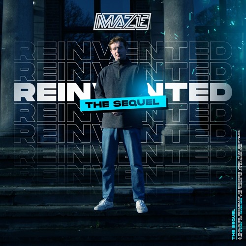 REINVENTED 2 : THE SEQUEL (100% MAZE)