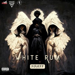 Kraff Gad - White Rum [Explicit] - 2024