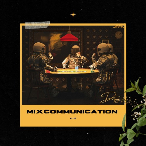 MiXcommunication - 12.22