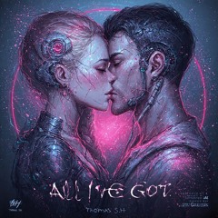 Thomas S.H - All i've got