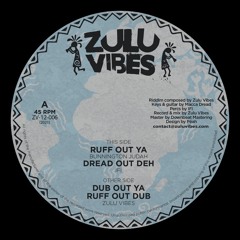 NOW AVAILABLE - 750 copies - Bunnington Judah/IFi - Ruff Out Ya/Dread Out Deh 12"