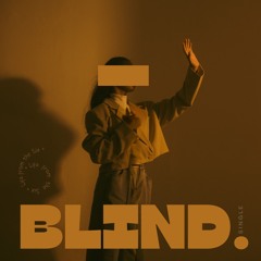 BLIND.
