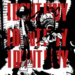 I DON'T FWY [FEAT. CLOROXCIDE]