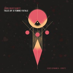 Tales of a Femme Fatale (Organic Mix)